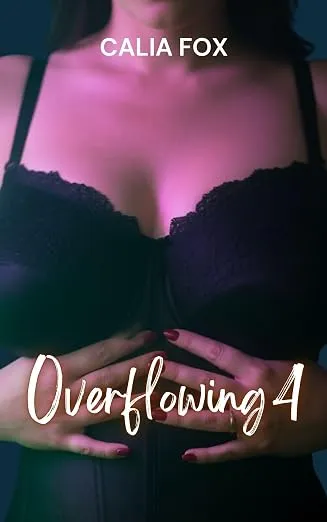Overflowing 4