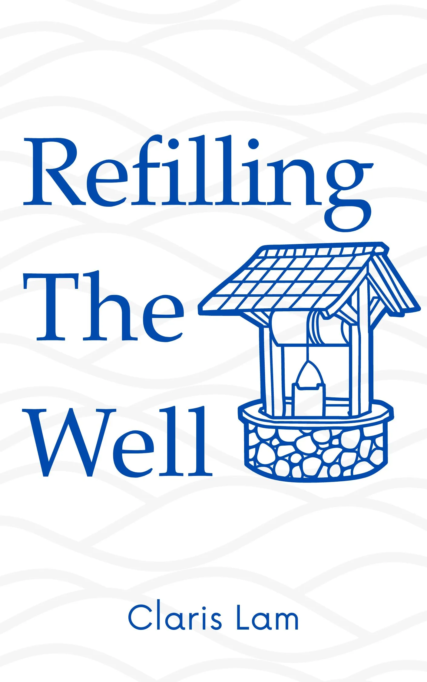 Refilling The Well