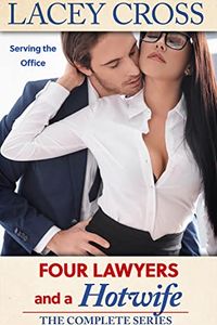 Four Lawyers and a Hotwife