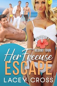 Her Freeuse Escape