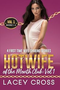 Hotwife of the Month Club