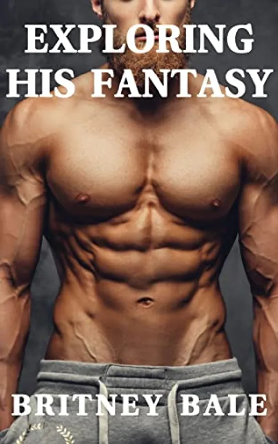 Exploring His Fantasy: A First Time MMF Menage