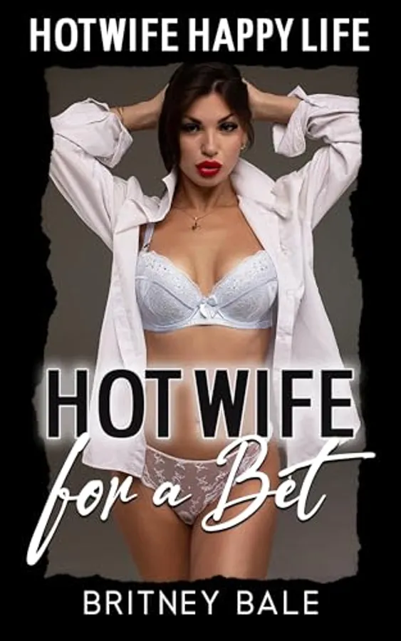 Hotwife for a Bet: Satisfying Her Boss