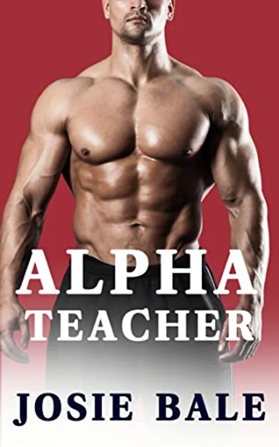 Alpha Teacher: A First Time Spanking Story
