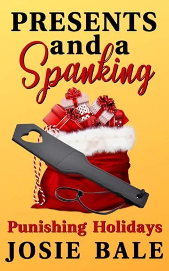 Presents & A Spanking: A First Time Spanking Story