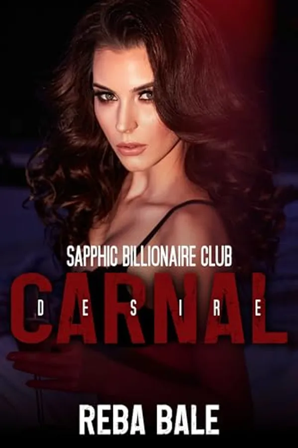 Carnal Desire: A Lesbian Romance