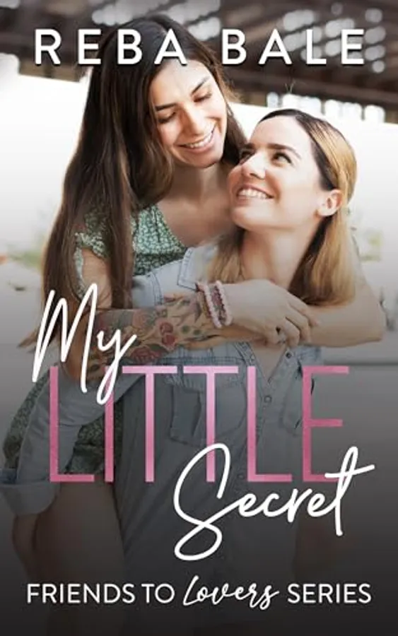 My Little Secret: A Slow Burn Lesbian Romance