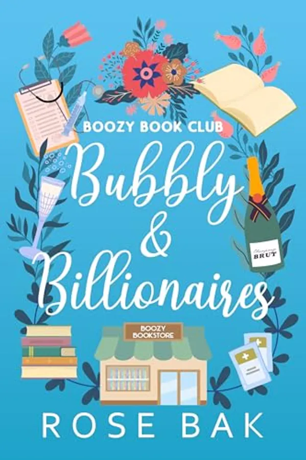 Bubbly & Billionaires: A Midlife Instalove Romantic Comedy
