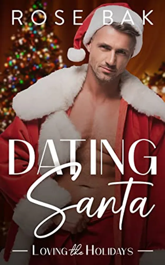 Dating Santa: A Hot Workplace Midlife Romance
