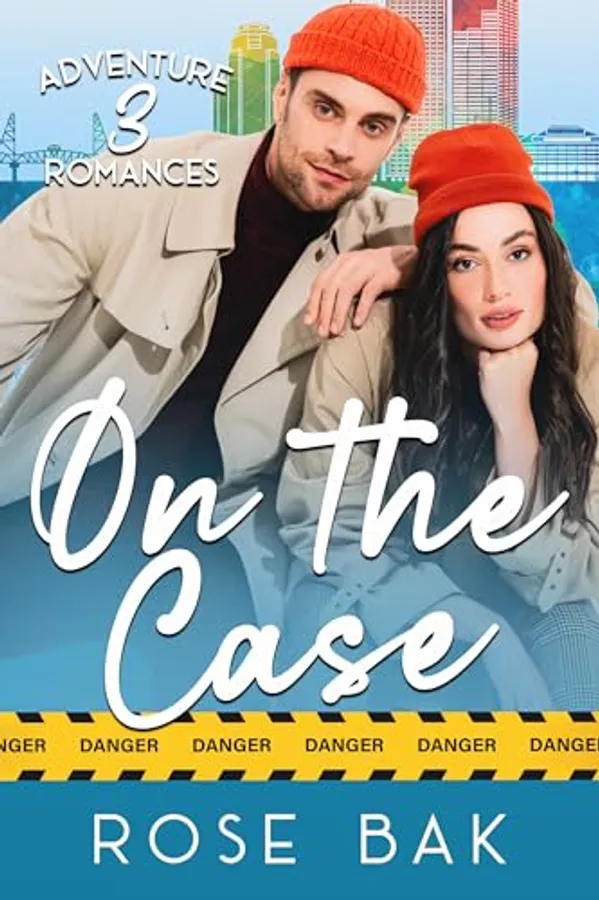 On the Case: 3 Adventure Romances