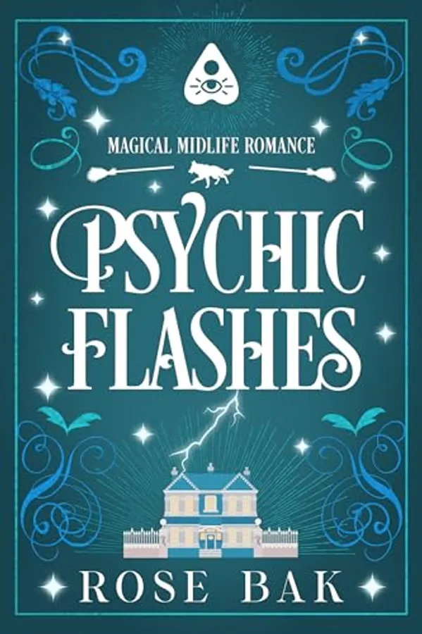 Psychic Flashes: A Midlife Paranormal Romantic Comedy