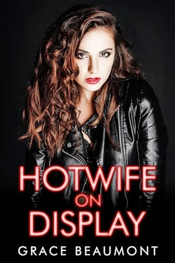 Hotwife on Display