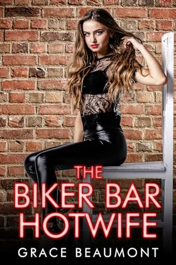 The Biker Bar Hotwife