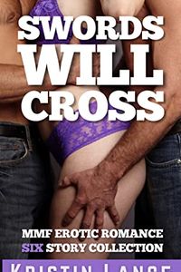 Swords Will Cross
