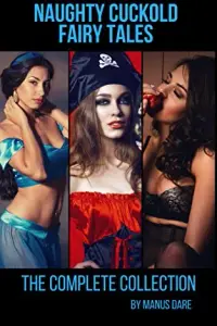 Naughty Cuckold Fairy Tales