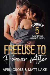 Freeuse to Forever After