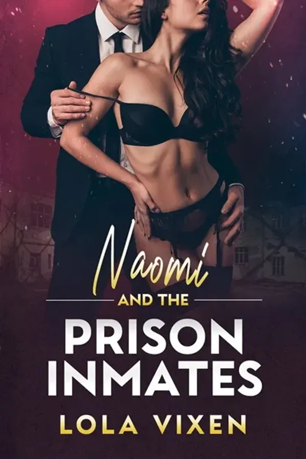 Naomi and the Prison Inmates