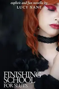 Finishing School For Sluts