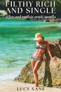 Filthy Rich And Single