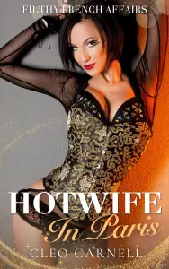 Hotwife In Paris