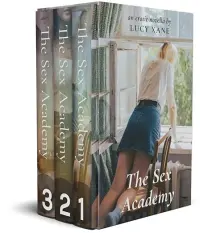 The Sex Academy - Three Book Collection