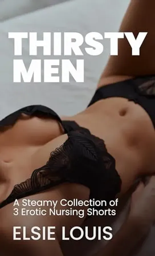 Thirsty Men