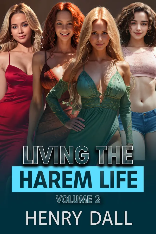 Living the Harem Life Volume 2