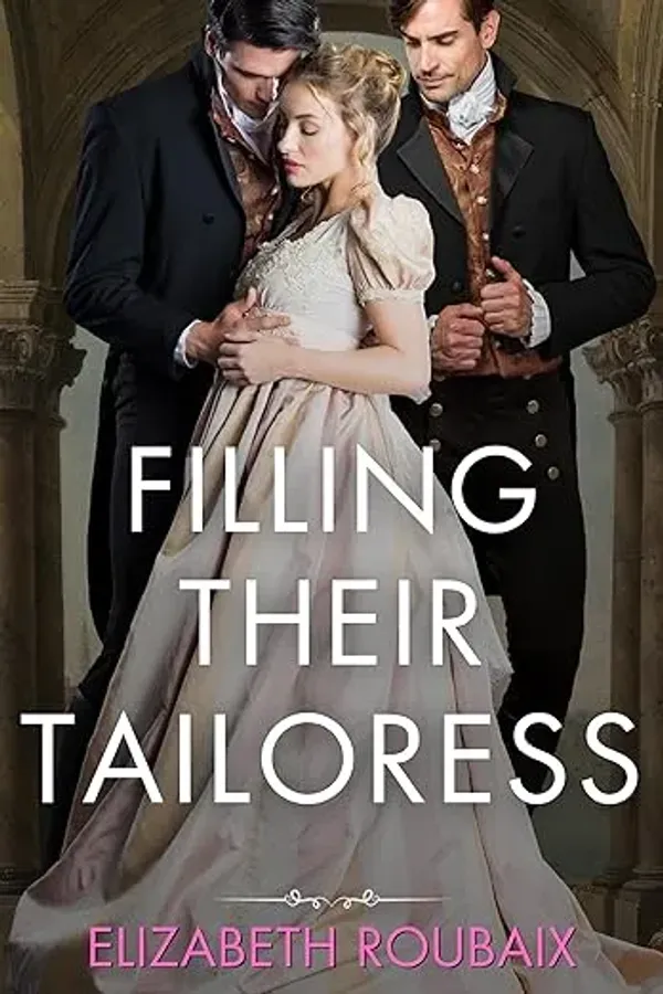 Filling Their Tailoress