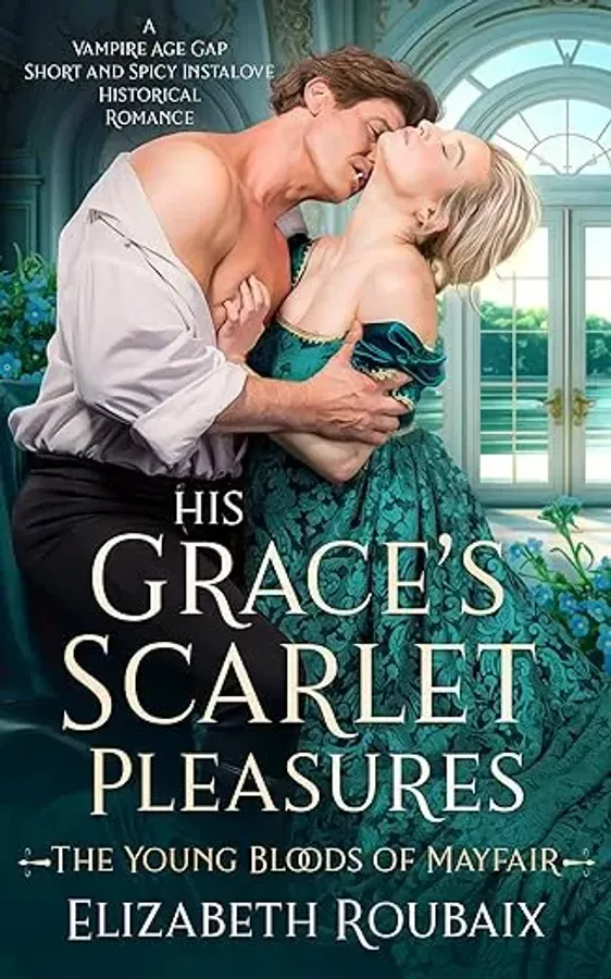 His Grace’s Scarlet Pleasures