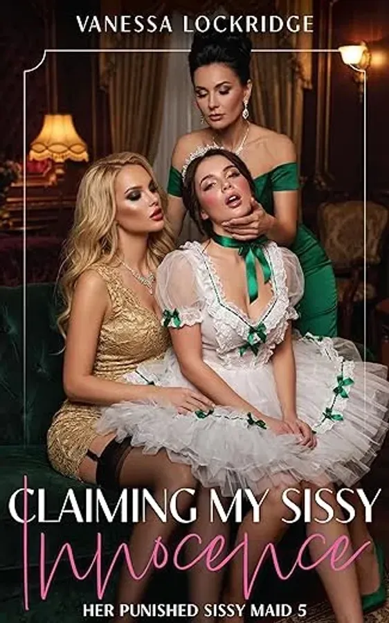 Claiming my Sissy Innocence
