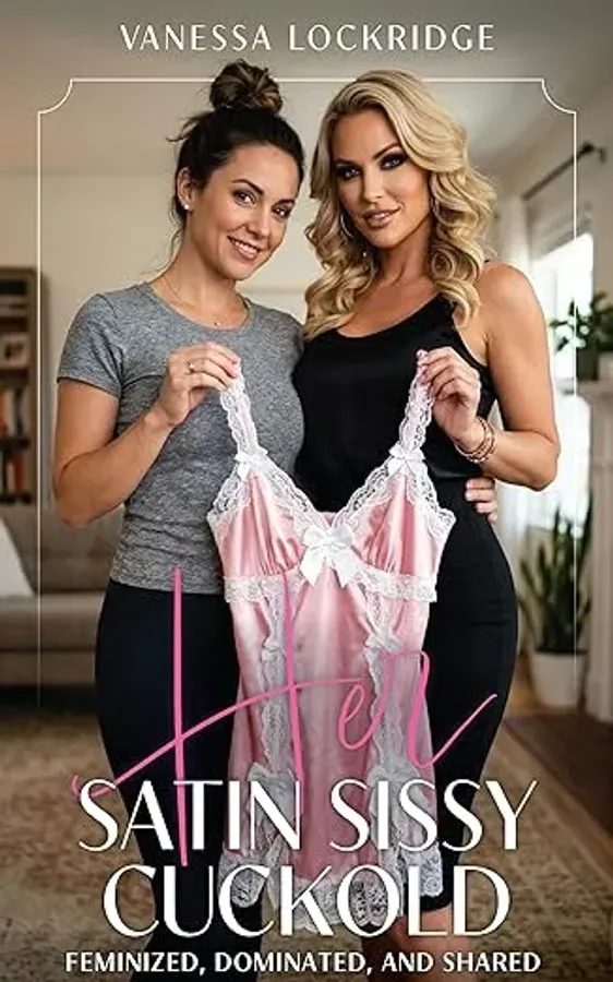 Her Satin Sissy Cuckold