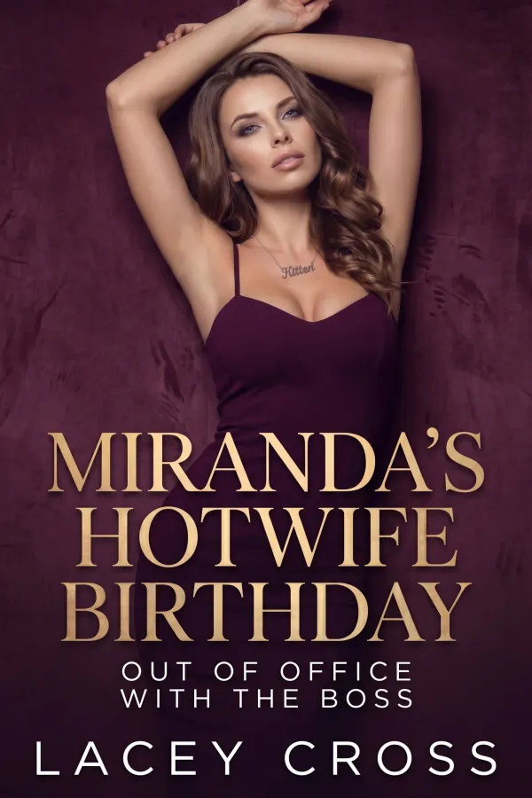 Miranda's Hotwife Birthday