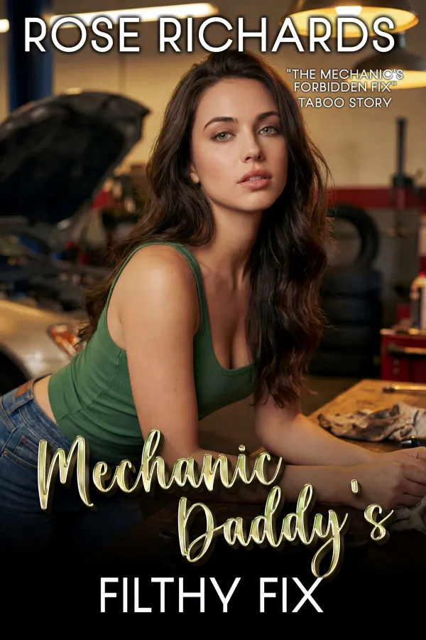 Mechanic Daddy's Filthy Fix