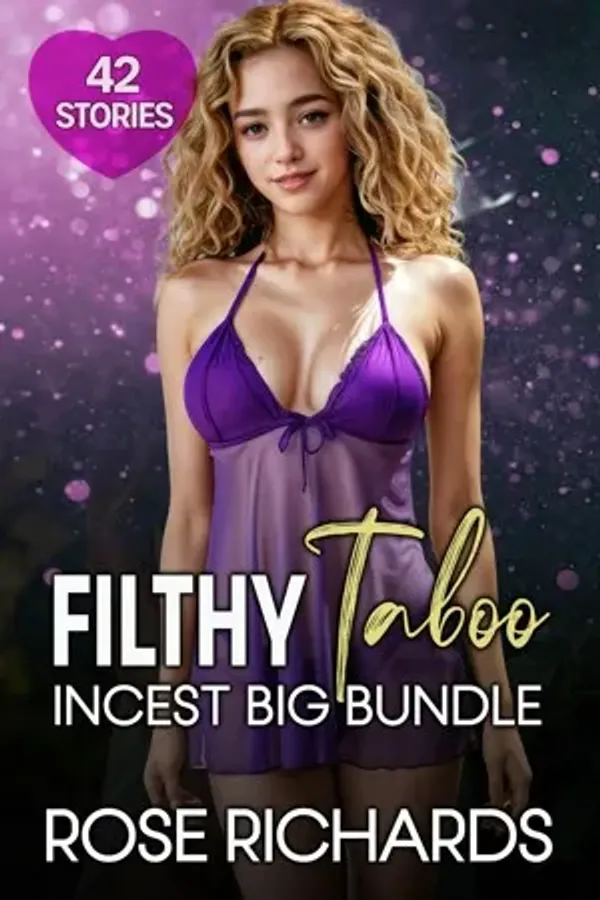 Filthy Taboo Incest Big Bundle Vol 1: 42 Stories