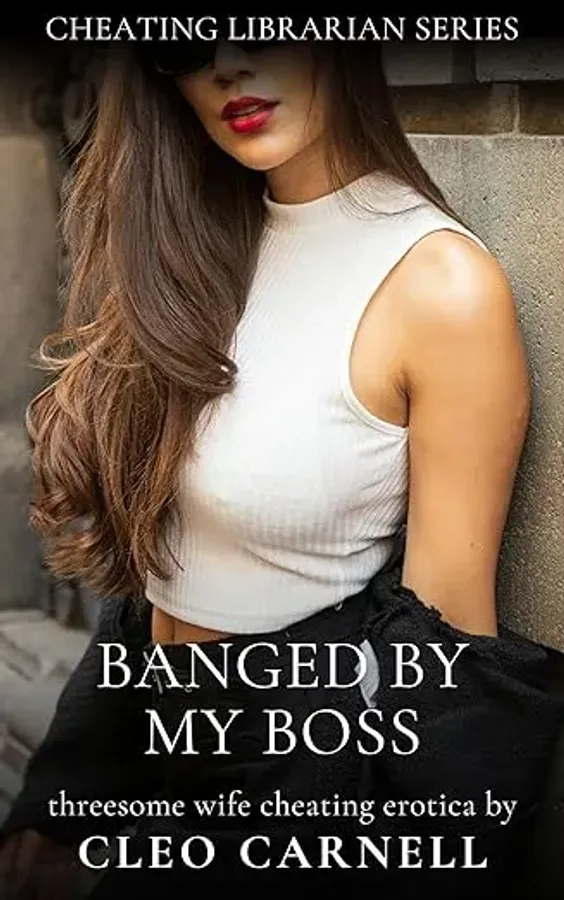 Banged By My Boss