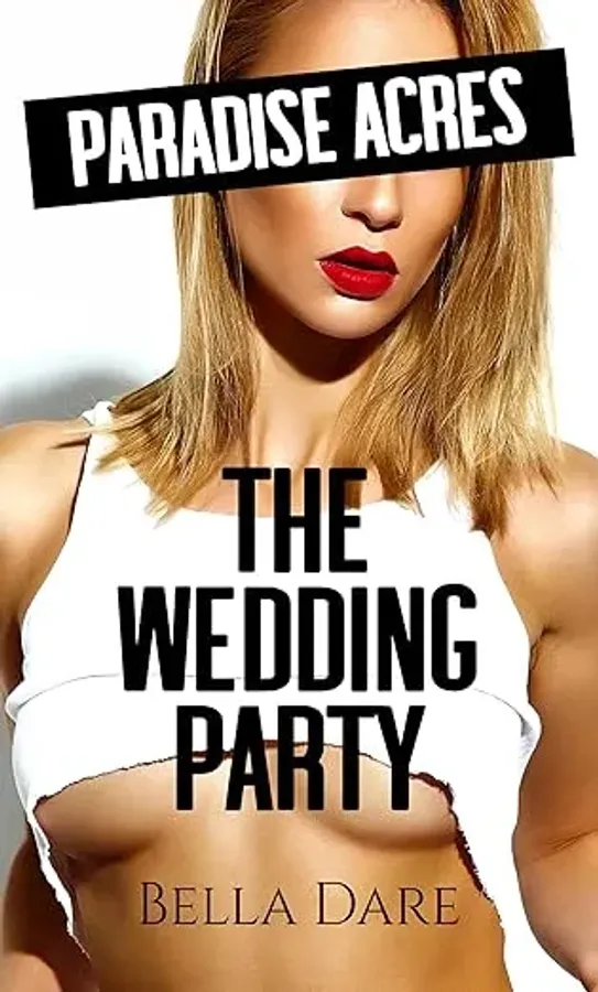Paradise Acres: The Wedding Party