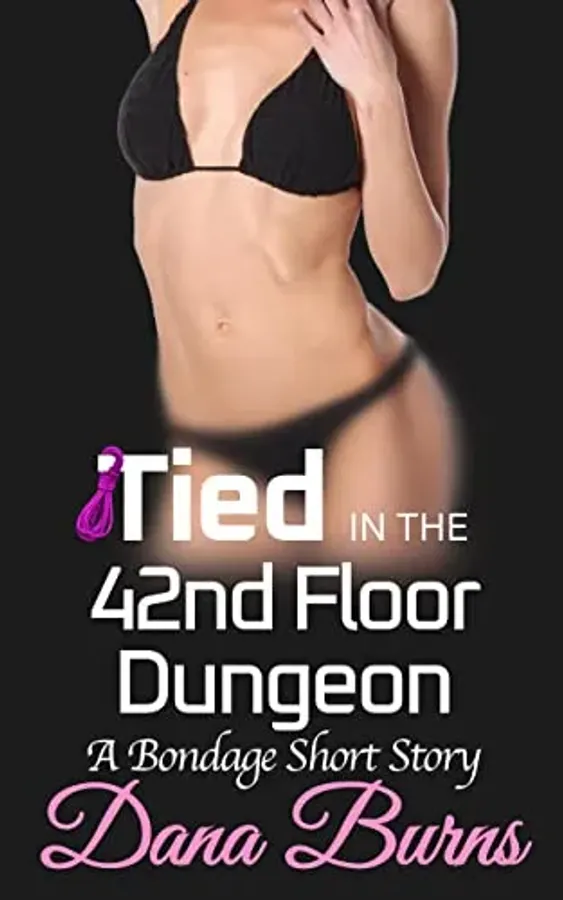 Tied in the 42nd Floor Dungeon