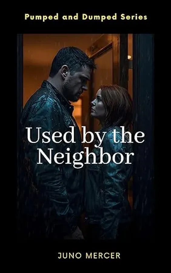 Used by the Neighbor