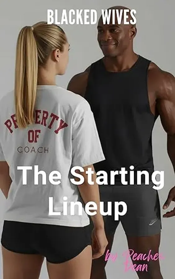 Blacked Wives: The Starting Lineup
