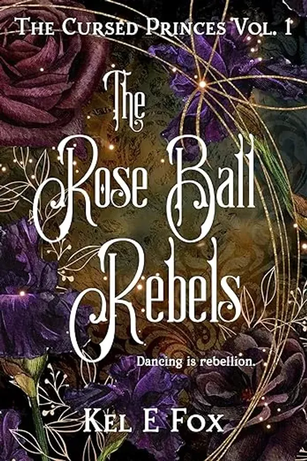 The Rose Ball Rebels