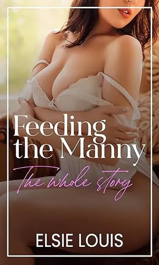 Feeding the Manny: The Whole Story