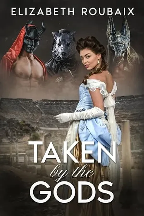 Taken by the Gods