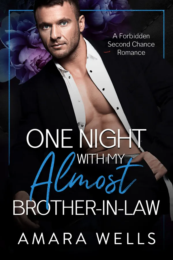 One Night With My Almost Brother in Law