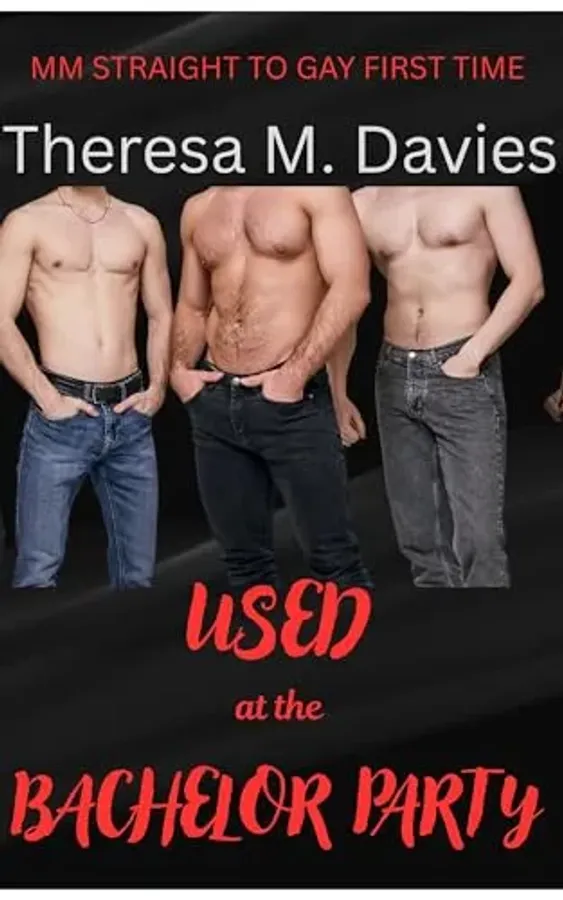 Used at the Bachelor Party