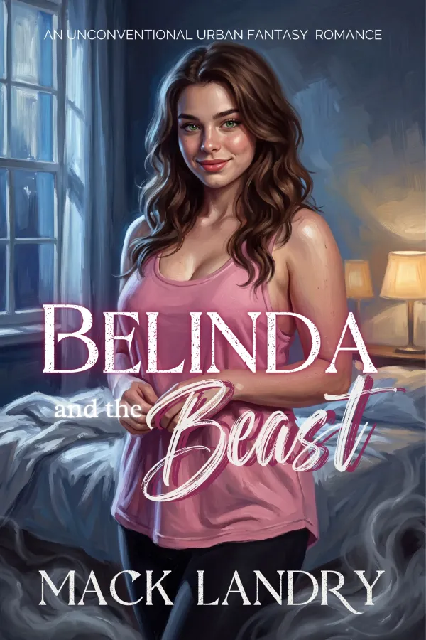 Belinda and the Beast: A paranormal erotic romance about a girl who falls in love with the monster under her bed.