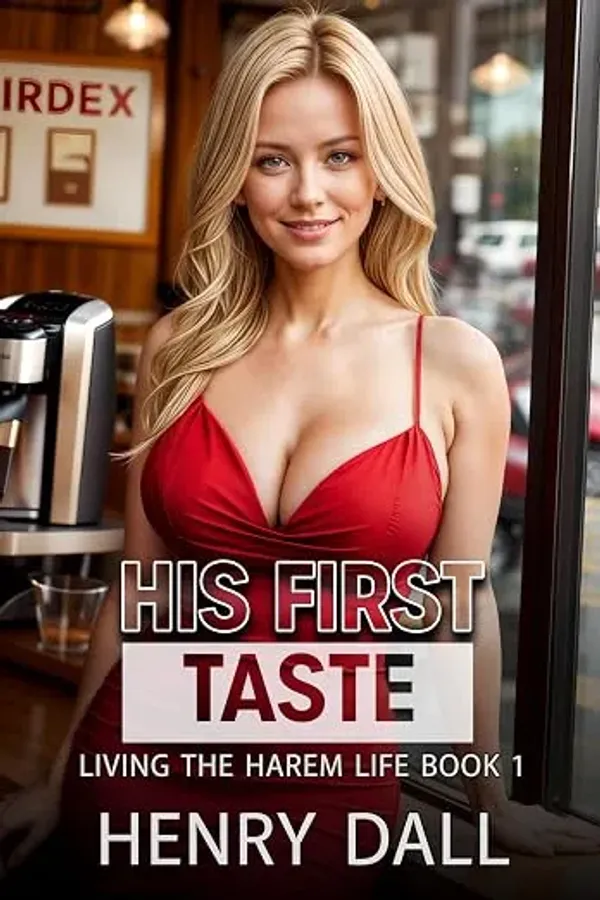 His First Taste
