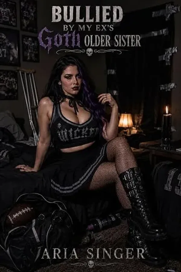 Bullied By My Ex's Goth Older Sister
