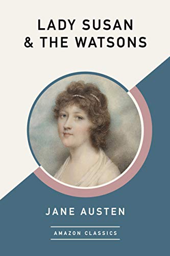 Lady Susan & The Watsons