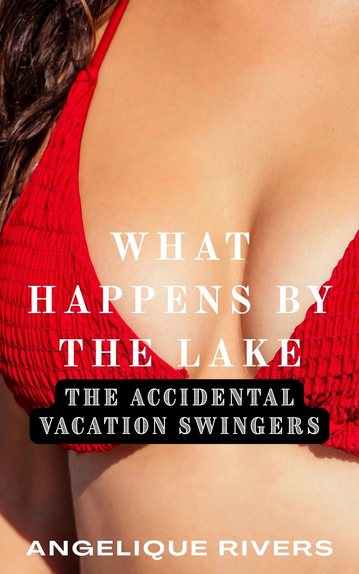 What Happens By The Lake