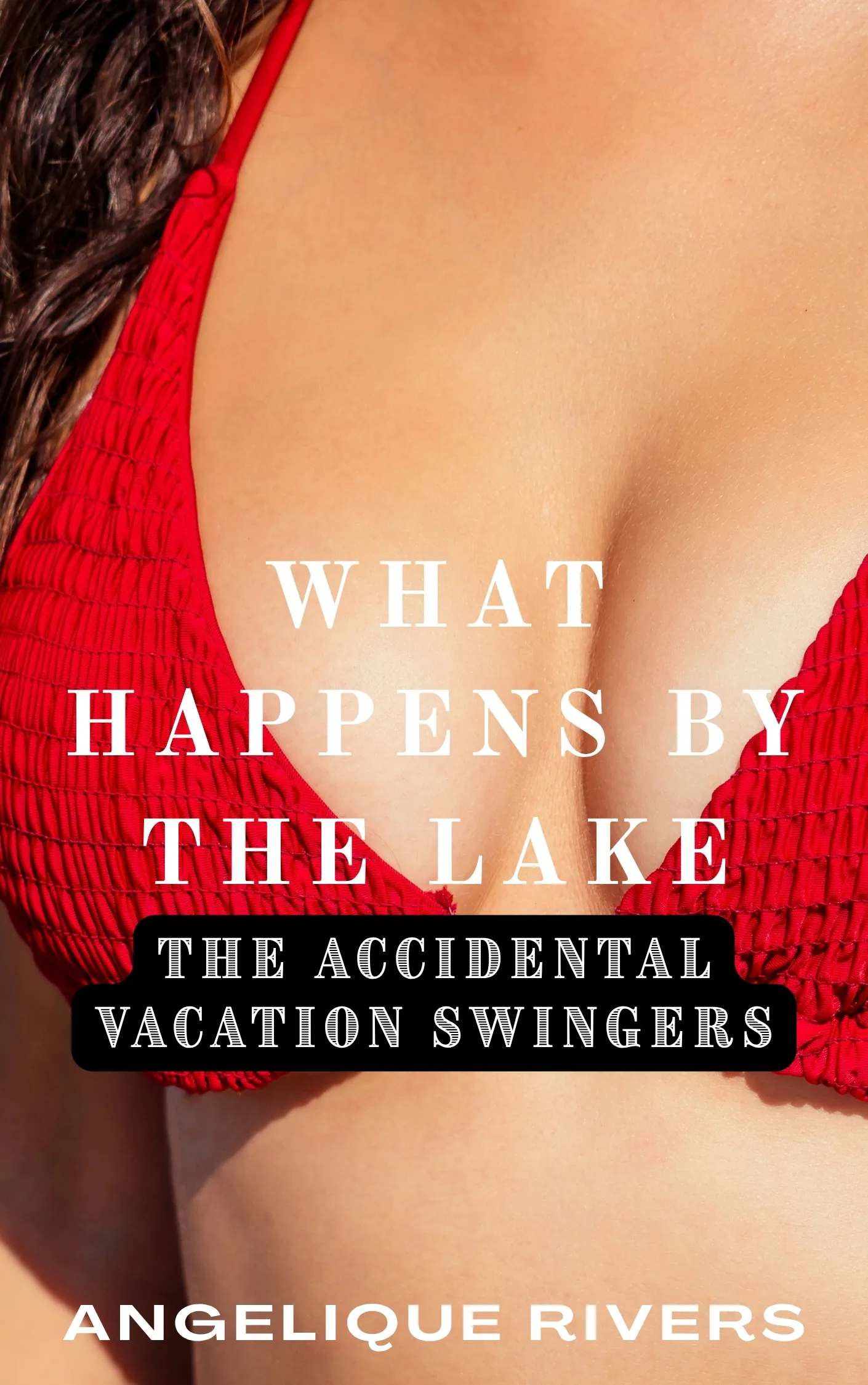 What Happens By The Lake